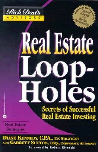 Real Estate Loopholes: Secrets of Successful Real Estate Investing (Rich  - GOOD